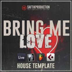 Saftik Production - Bring Me Love [House Template]